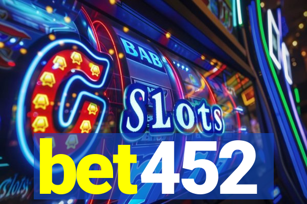 bet452