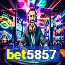 bet5857