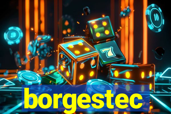 borgestec