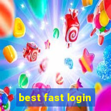 best fast login