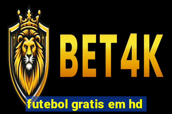 futebol gratis em hd