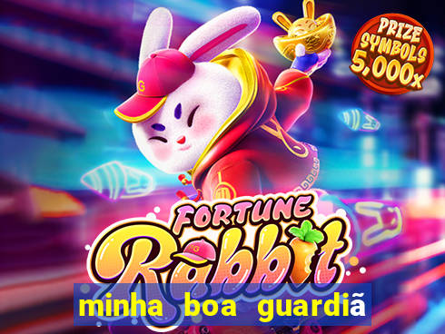 minha boa guardiã completo gratis online