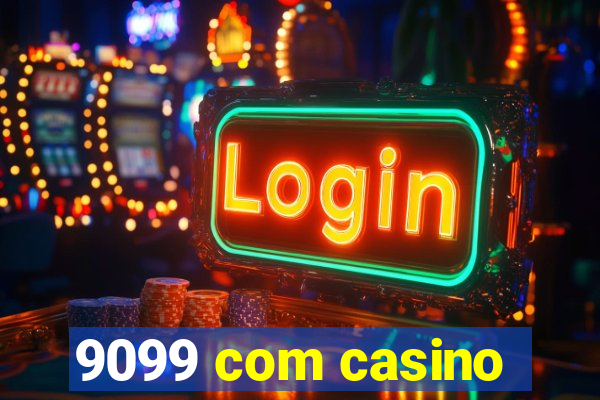 9099 com casino