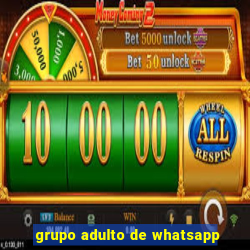 grupo adulto de whatsapp