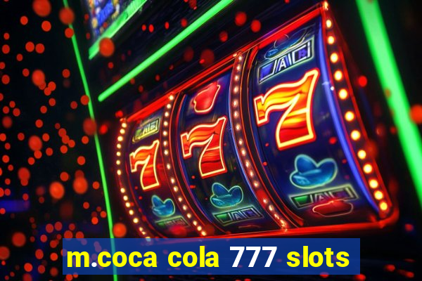 m.coca cola 777 slots