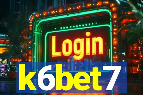 k6bet7