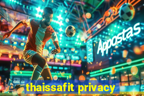 thaissafit privacy