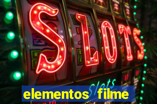 elementos filme completo dublado drive