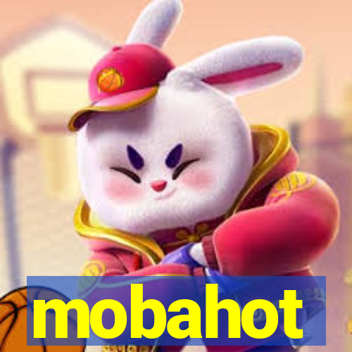 mobahot