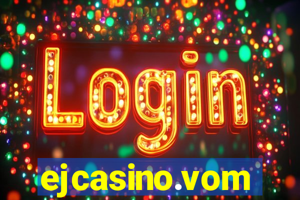 ejcasino.vom