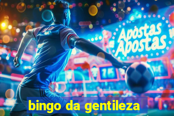 bingo da gentileza