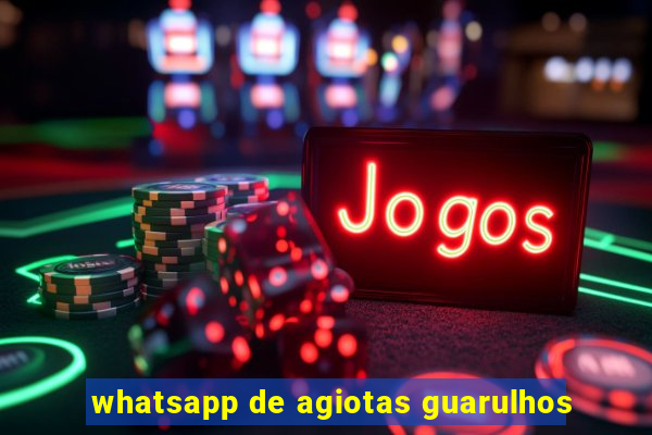 whatsapp de agiotas guarulhos