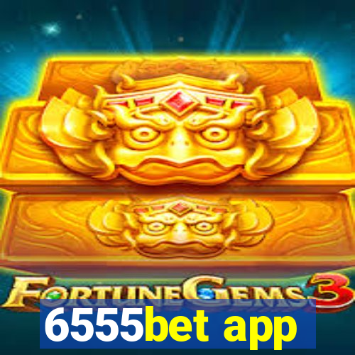 6555bet app