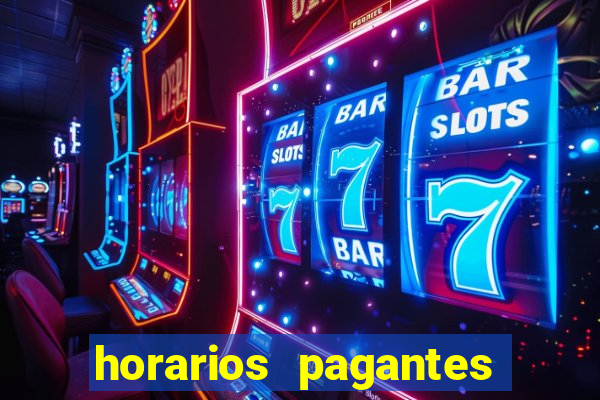 horarios pagantes estrela bet