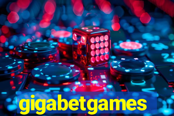 gigabetgames