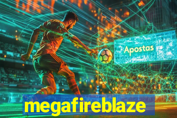 megafireblaze