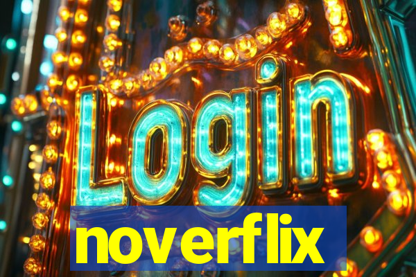 noverflix