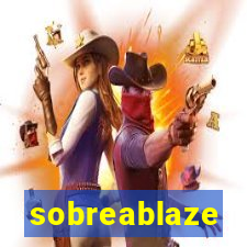 sobreablaze