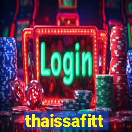 thaissafitt