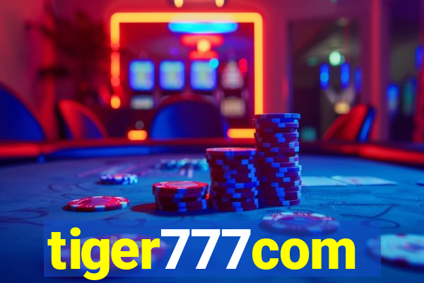 tiger777com