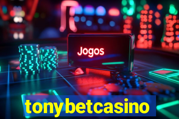 tonybetcasino