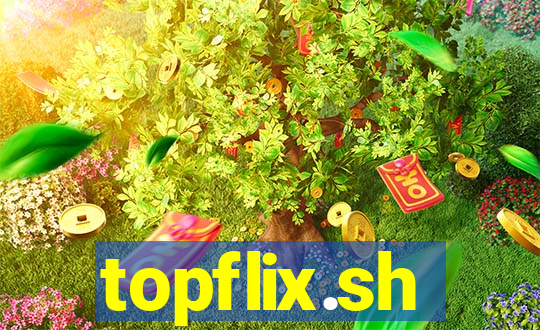 topflix.sh