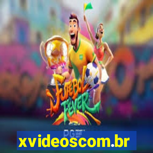 xvideoscom.br